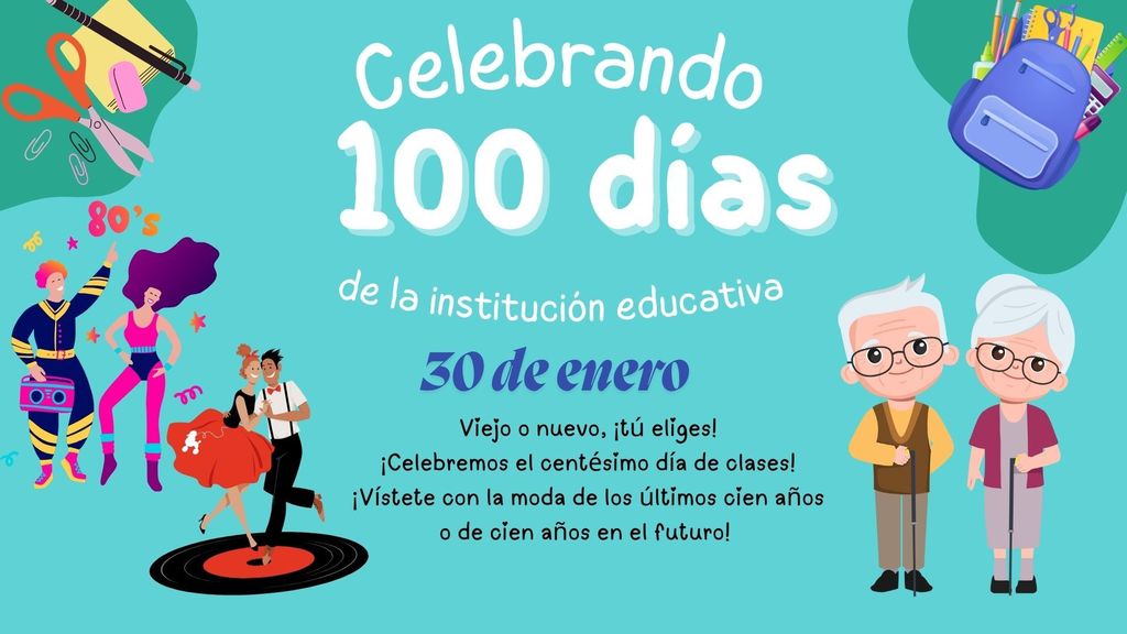 Dress Up Day - Celebrating 100 Days of School January 30th