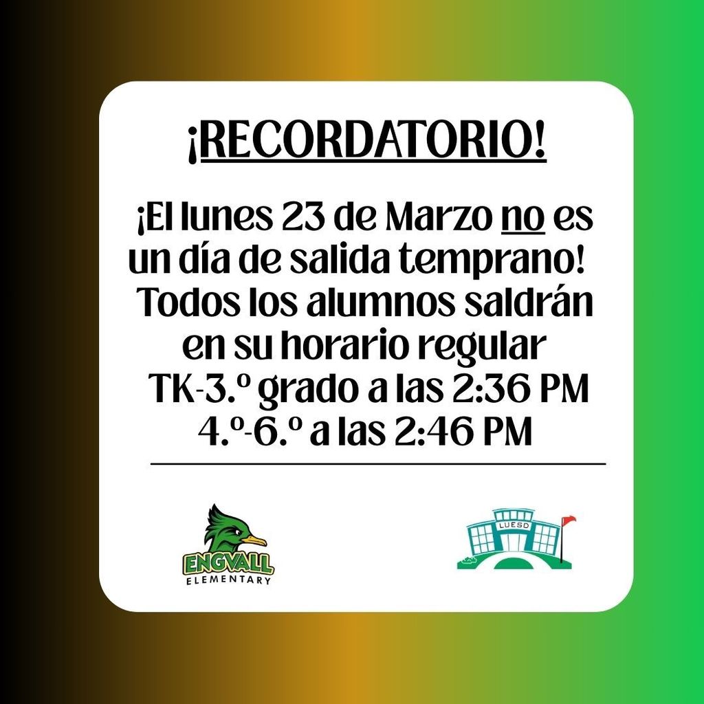 March 23rd - Not an Early Out Day!