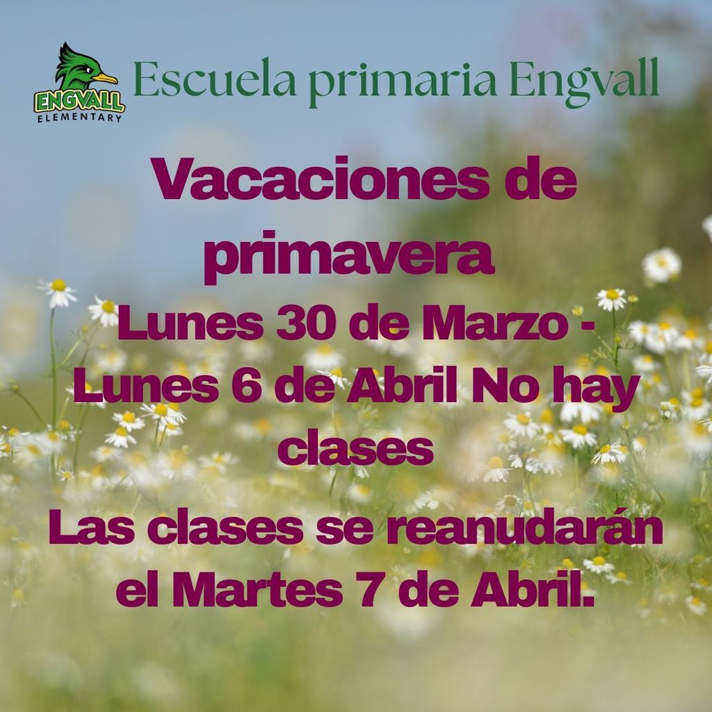 Spring Break - March 30th to April 6th, 2026