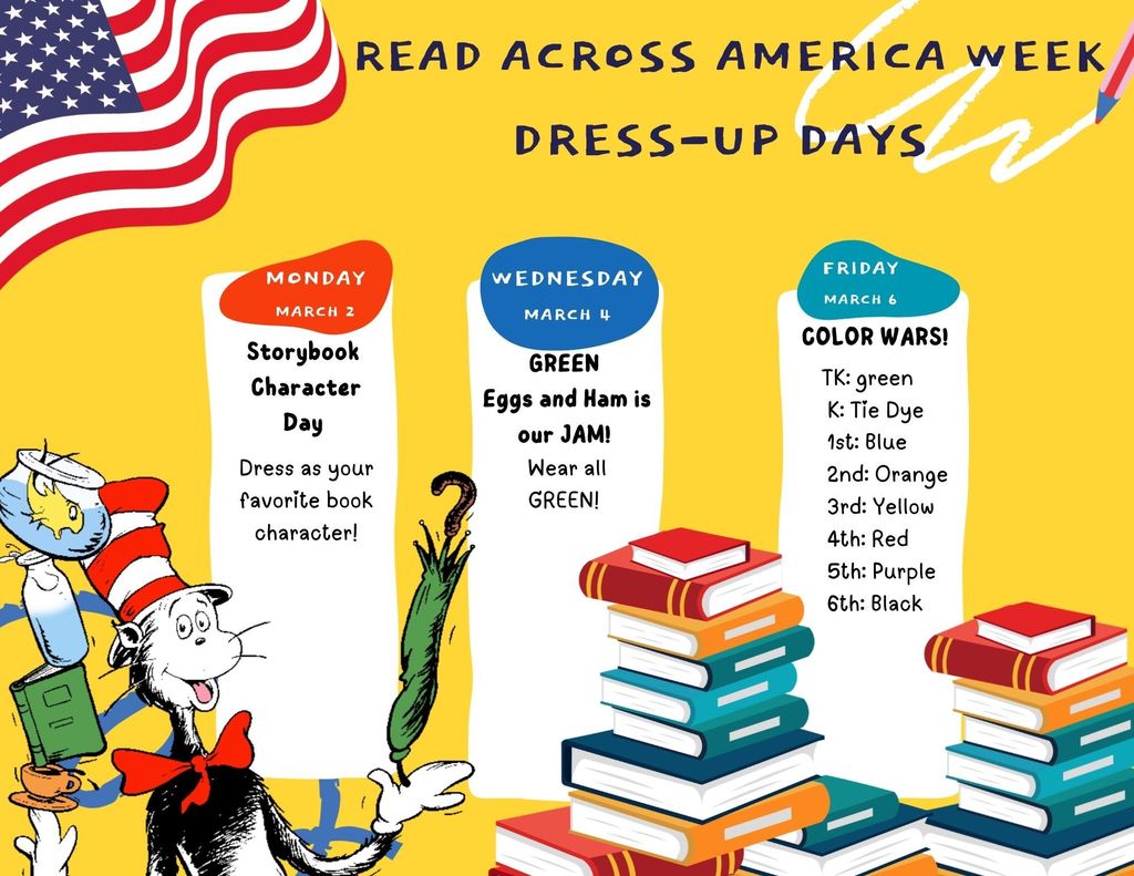 Next Week! Read Across America Dress Up Days - Monday 2th, Wednesday 4th, and Friday 6th.