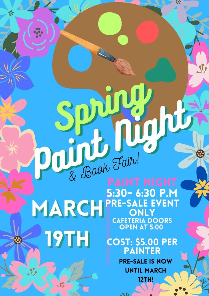 Spring Paint Night - March 19th- Pre-Sale is now until March 12th!