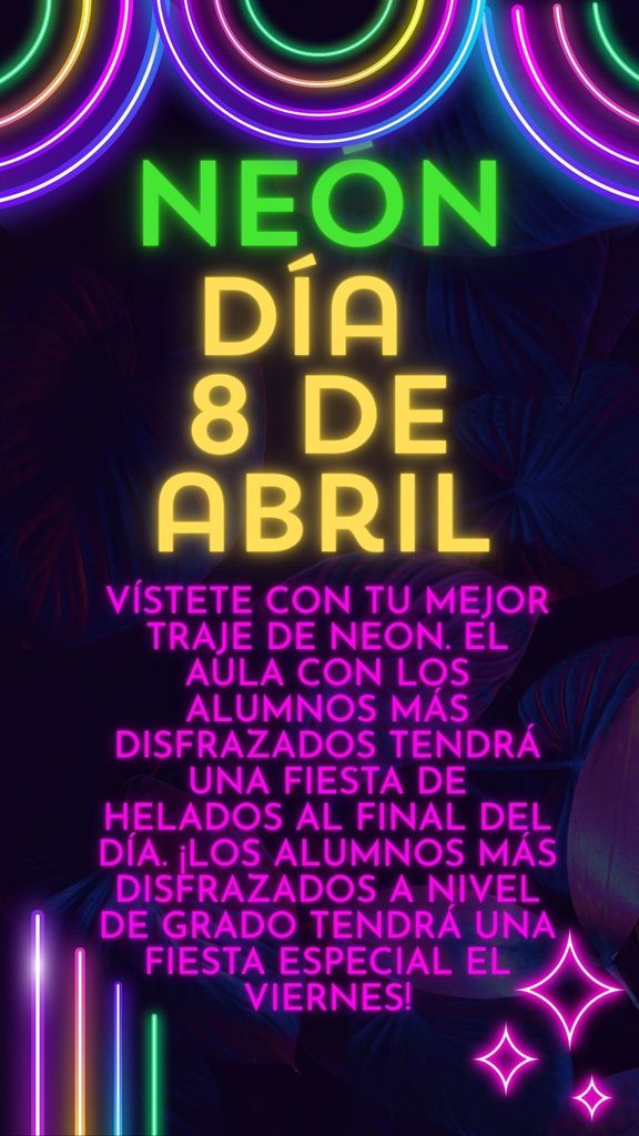 Neon Day - April 8th