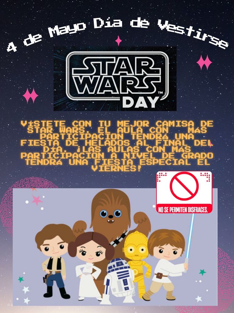 May 4th - Star Wars Dress Up Day !