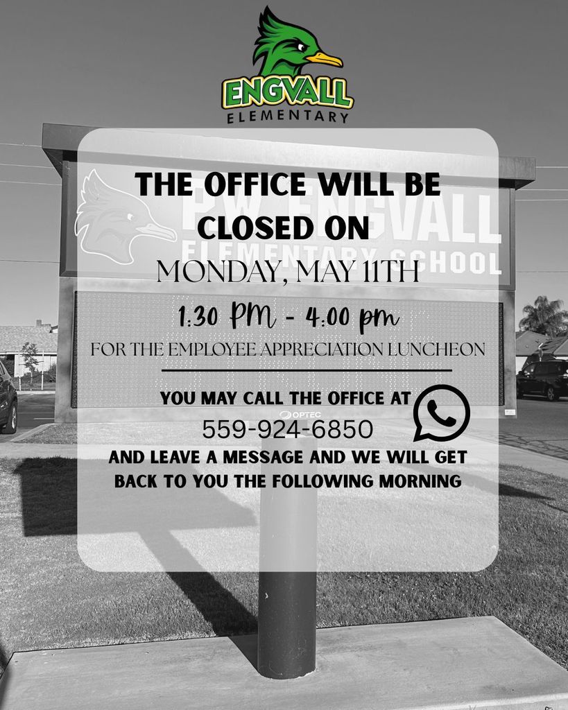 Office will be closed today, Monday. May 11th from 1:30pm to 4:00pm