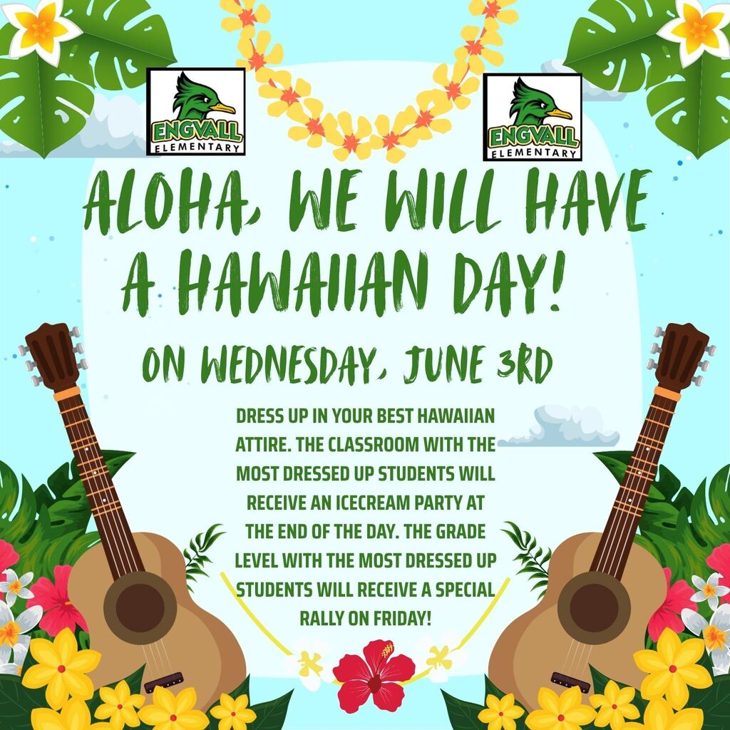 Hawaiian Day on Wednesday, June 3rd