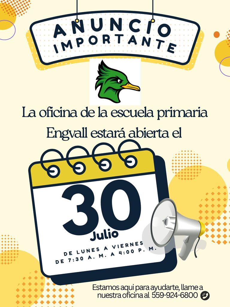 Engvall Elementary School Office will be Open on July 30th