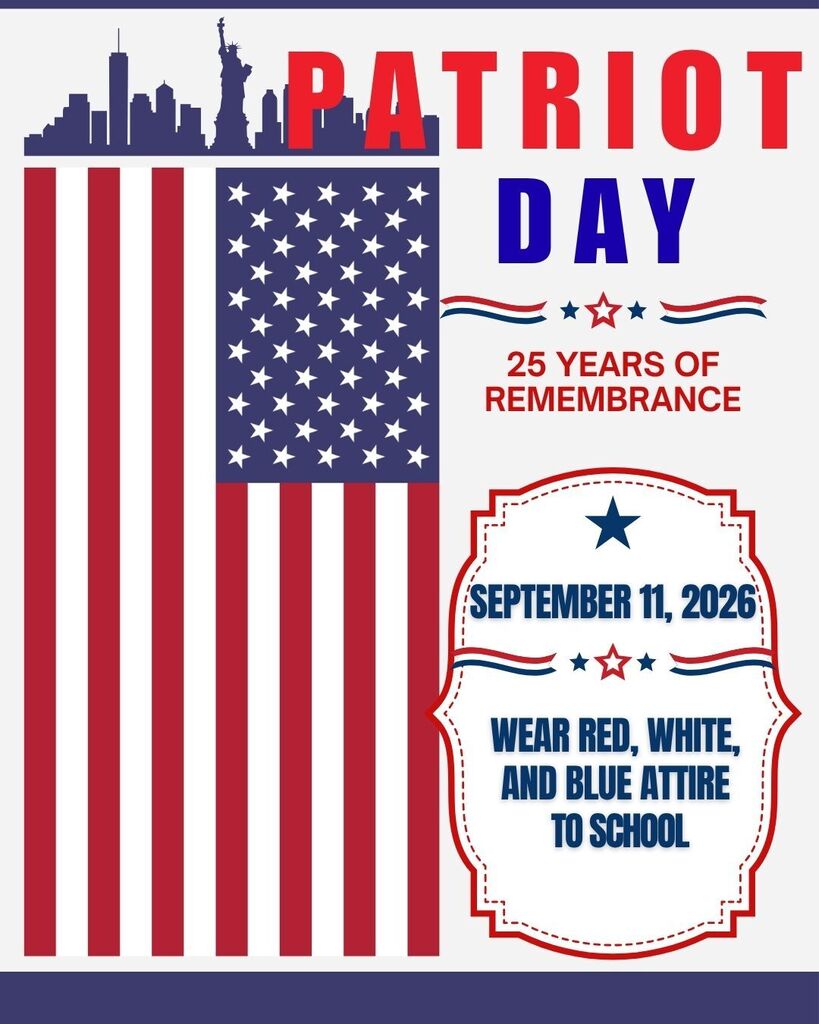 Wear Red, White, or Blue for Patriot Day on Friday, September 11th 