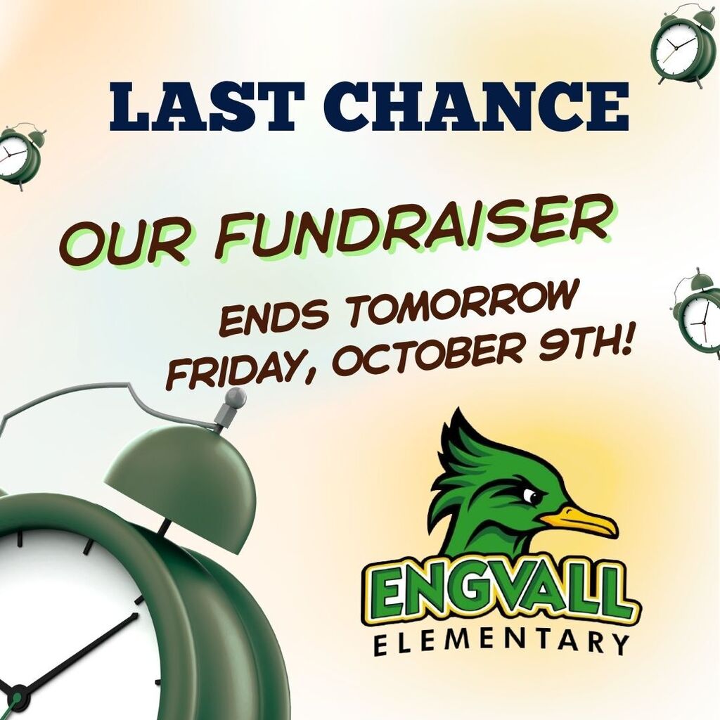 Engvall Fundraiser End Tomorrow, Friday October 9th! 