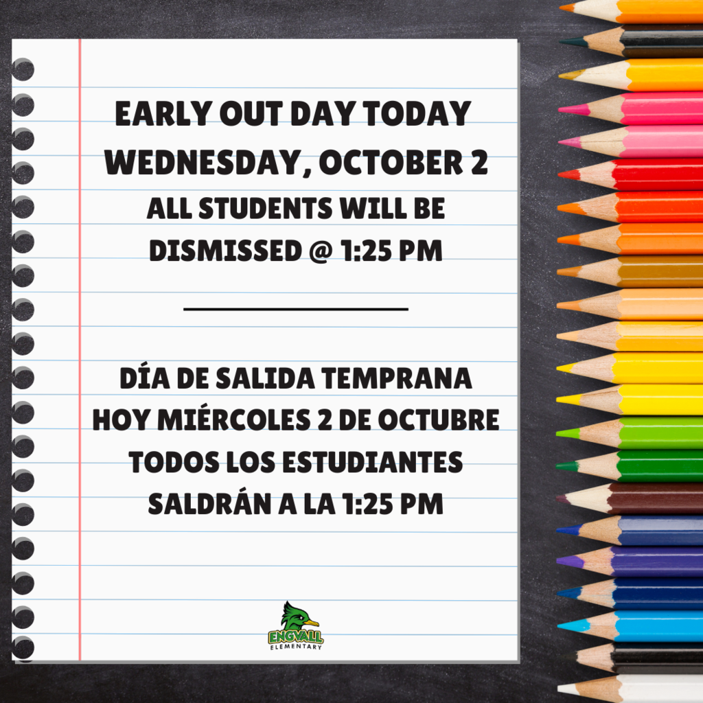 Early Out Day - OCT. 2nd