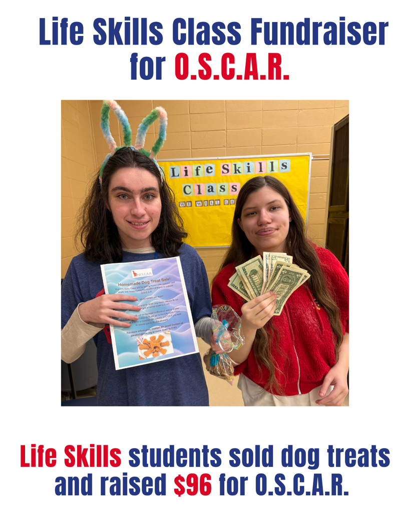 Life Skills students sold dog treats and raised $96 for OSCAR!