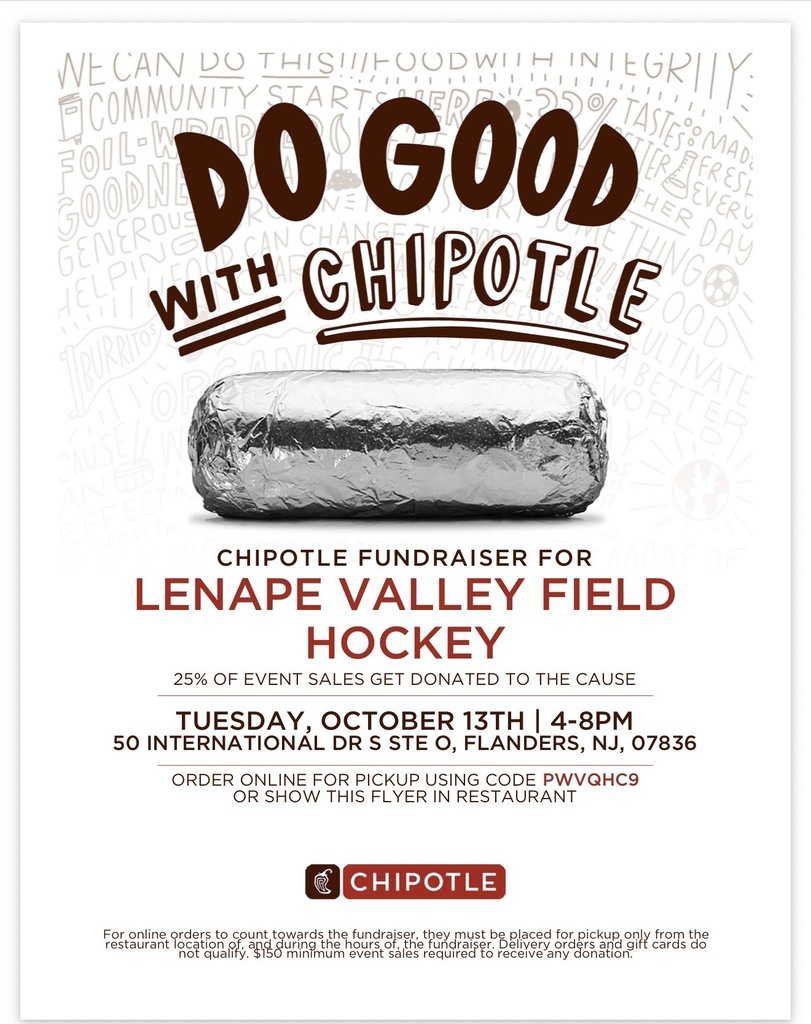 Promotional flyer for the Lenape Valley Field Hockey Chipotle fundraiser on Tuesday, October 13, 2026, from 4–8 PM at Chipotle, 50 International Drive South, Suite O, Flanders, NJ. Chipotle will donate 25% of qualifying event sales to the field hockey program. Supporters can show the flyer in the restaurant or order online for pickup using code PWVQHC9. Delivery orders and gift cards do not qualify.