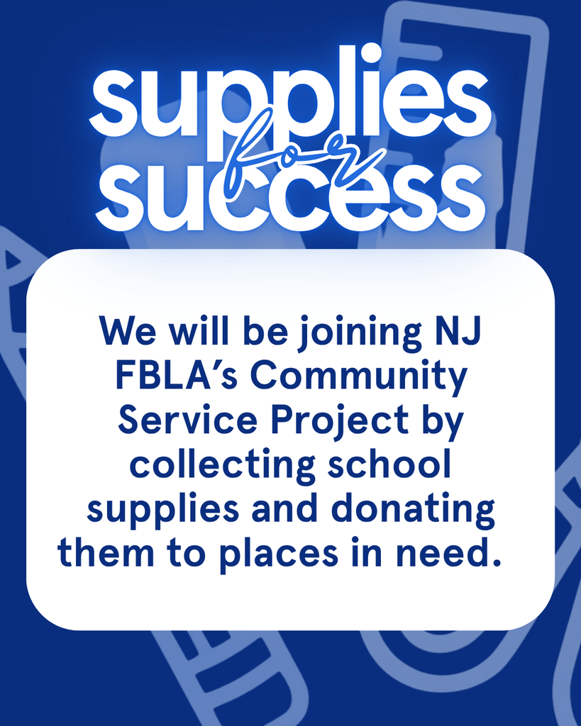 Blue and white graphic announcing that LVR FBLA is joining New Jersey FBLA’s “Supplies for Success” community service project to collect school supplies and donate them to individuals and organizations in need.