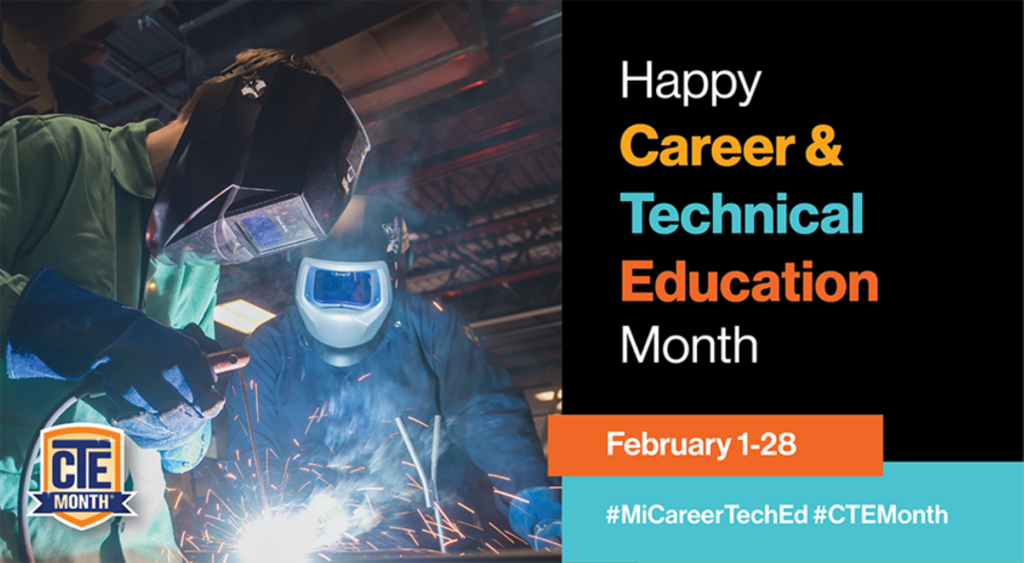 February is Career & Technical Education Month