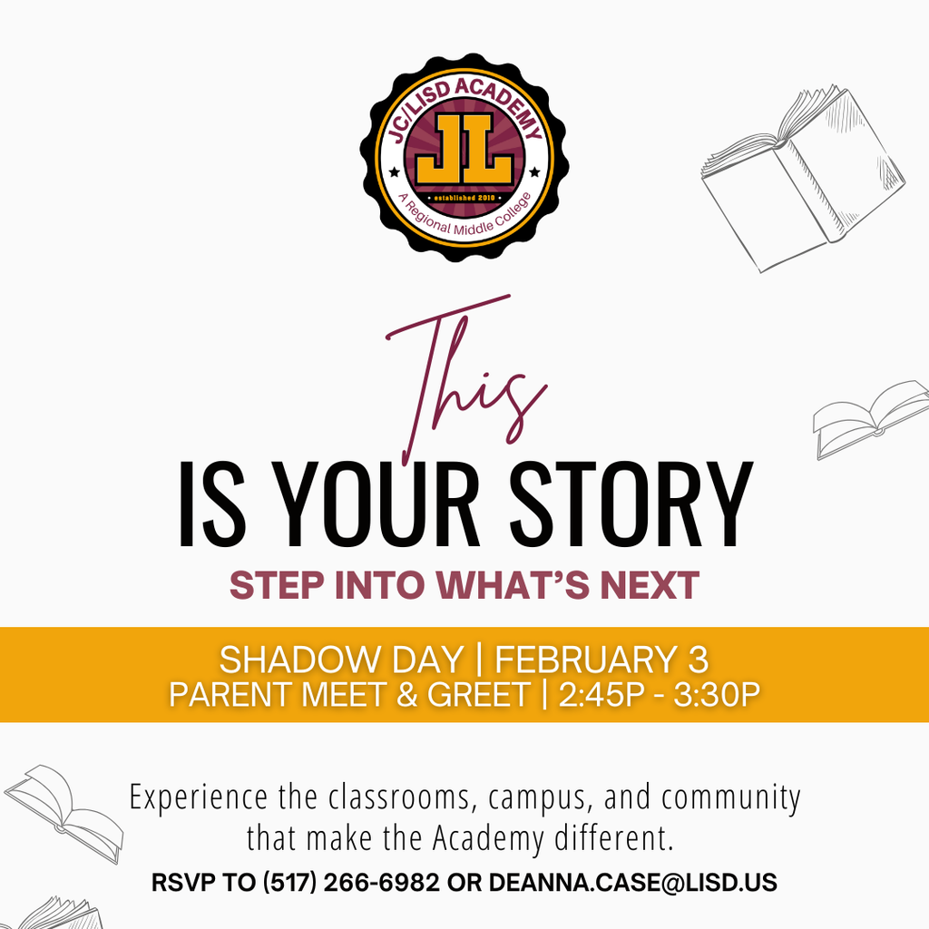 a graphic that gives the details about shadow day at JC/LISD Academy