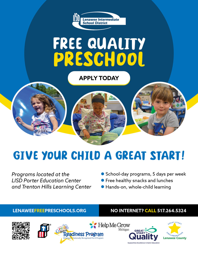 Flyer promoting Lenawee ISD's free quality preschool with photos of three children, program highlights, and enrollment information.  Families can apply online at LenaweeFreePreschools.org or call 517-264-5324 for more information.