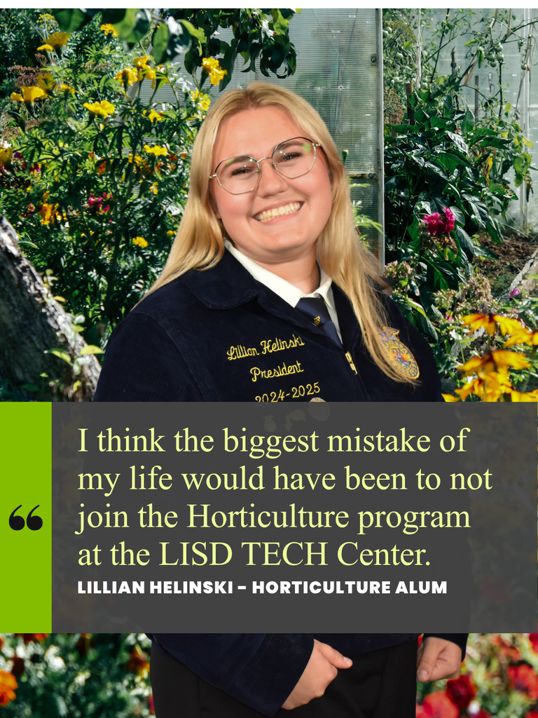 Graphic with a quote from Lillian Helinski about how it would have been a mistake to not join the Horticulture program