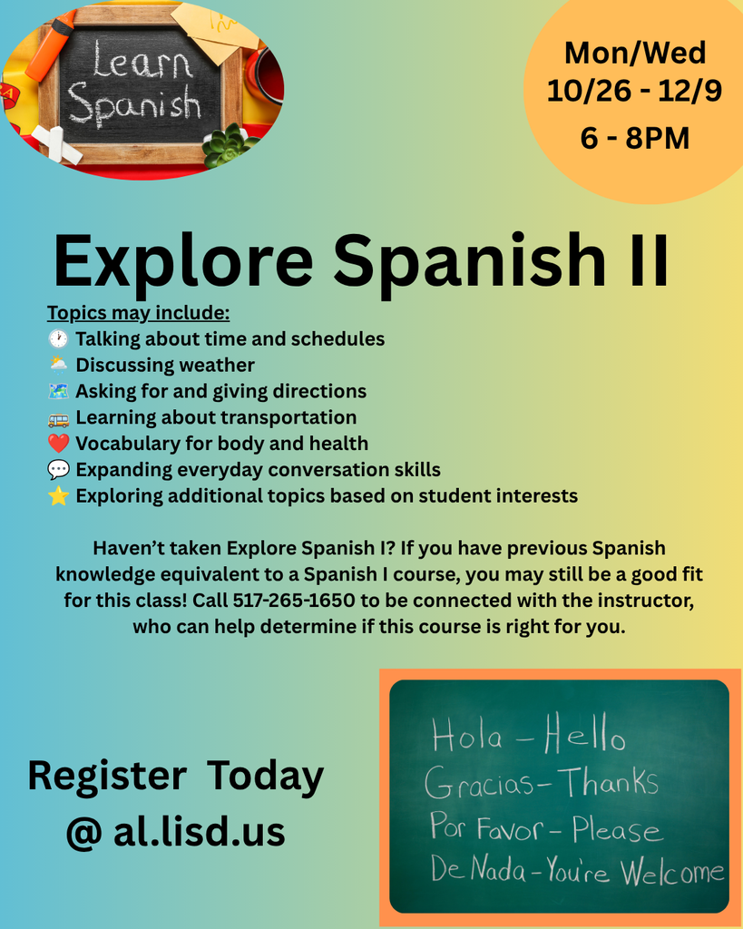 A colorful flyer with information about a course called Explore Spanish II. Dates, contact number and topics covered included