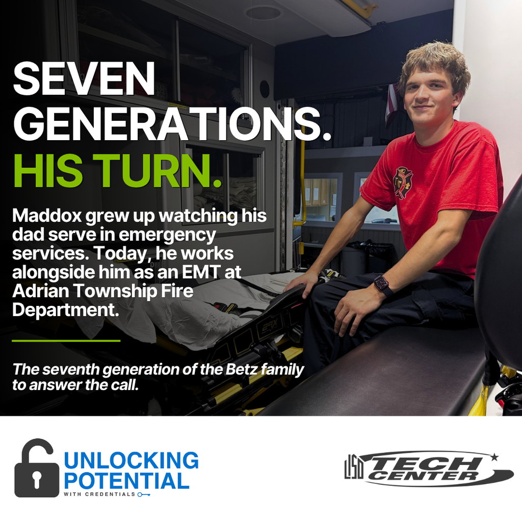 Maddox Betz sits inside an ambulance at Adrian Township Fire Department. Text reads, “Seven Generations. His Turn.” Maddox grew up watching his dad serve in emergency services and now works alongside him as an EMT. He is the seventh generation of the Betz family to answer the call.