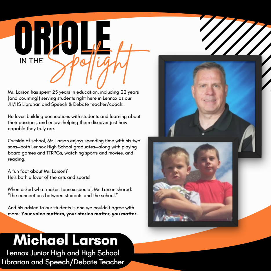 Oriole in the Spotlight Mr. Larson