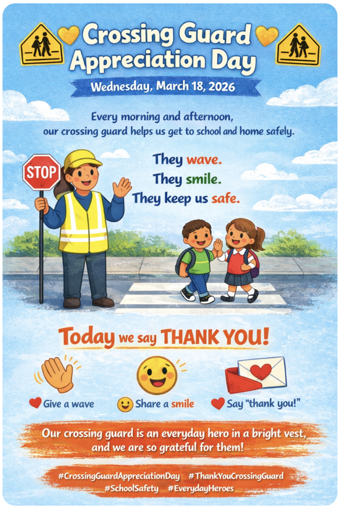 National Crossing Guard Appreciation Day