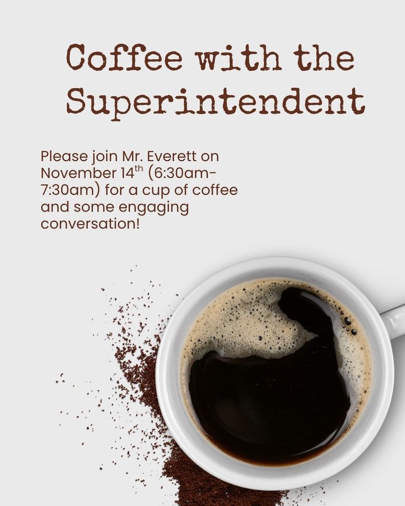 Coffee with the Superintendent