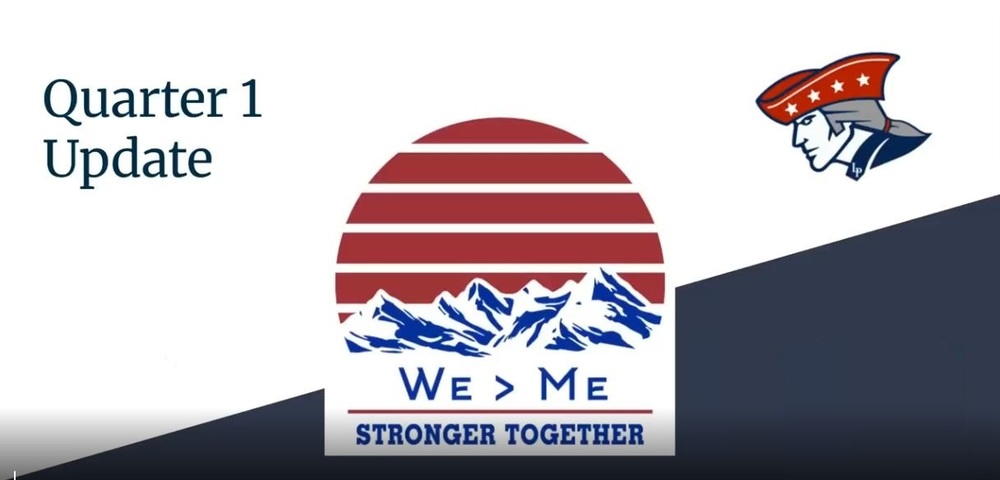 Graphic of Quarter 1 Update with the Bobby Patriot Logo and We>Me Logo