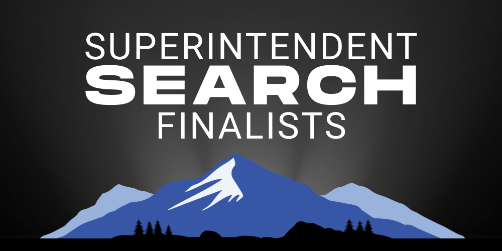 Superintendent Search Finalists