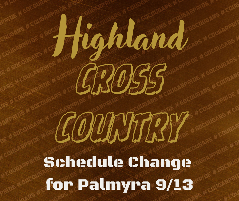 Highland Cross Country Schedule Change for Palmyra on 9/13