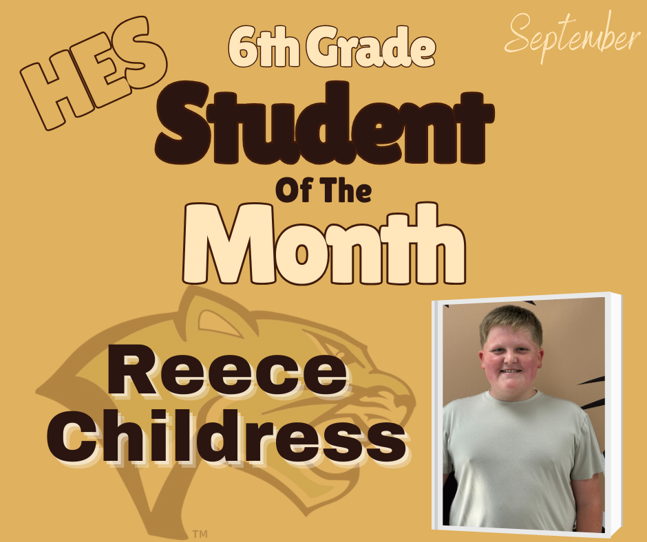 6th Grade Student of the Month Reece Childress