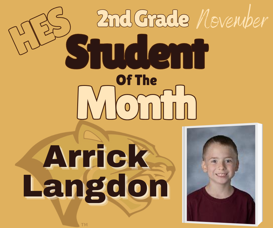 Second Grade Student of the Month Arrick Langdon