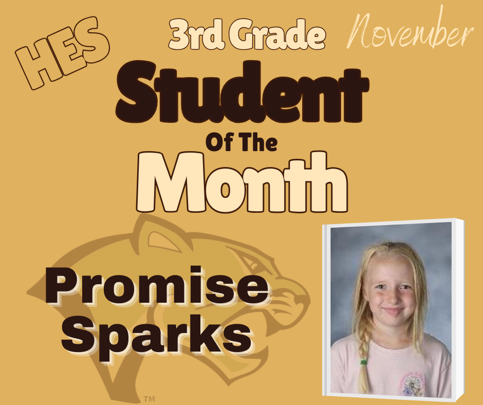 Third Grade Student of the Month Promise Sparks