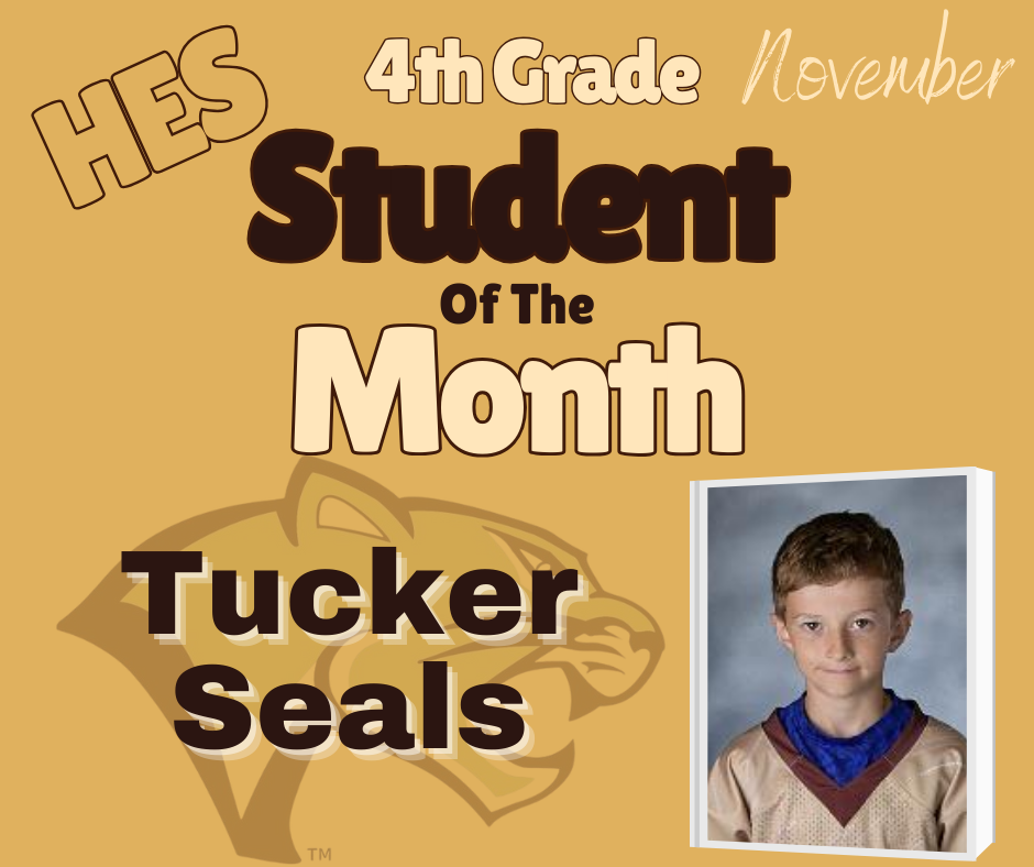 4th Grade Student of the Month Tucker Seals