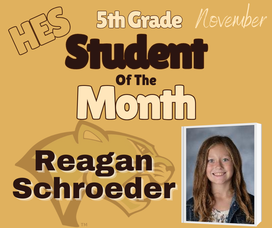 5th Grade Student of the Month Reagan Schroeder