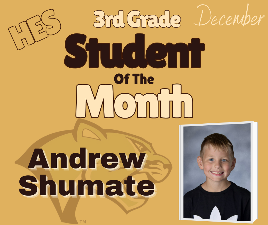 3rd grade Student of the Month Andrew Shumate
