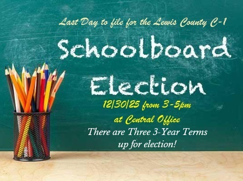 Image announcing the Last Day to file for the LCC1 Schoolboard Election is 12/30/25 from 3-5pm in Central Office. There are three 3yr terms up for election.