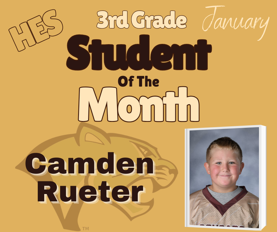 January 3rd Grade Student of the Month Camden Rueter