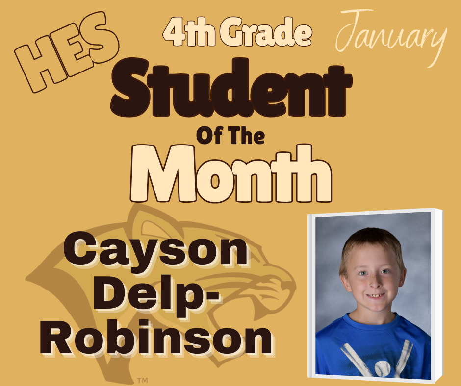 January 4th Grade Student of the Month Cayson Delp-Robinson