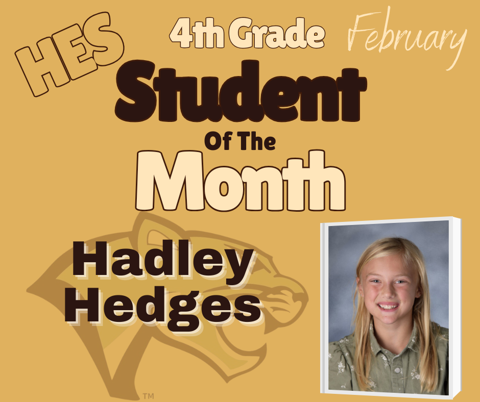 Fourth Grade Student of the Month Hadley Hedges