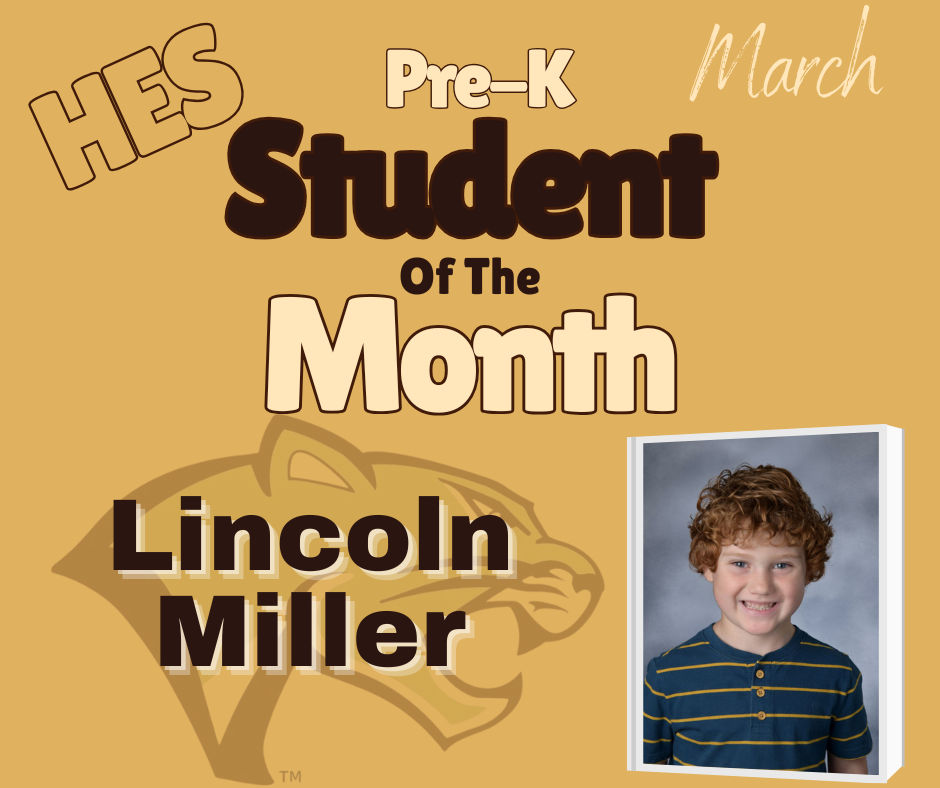 Pre-K March Student of the Month Lincoln Miller