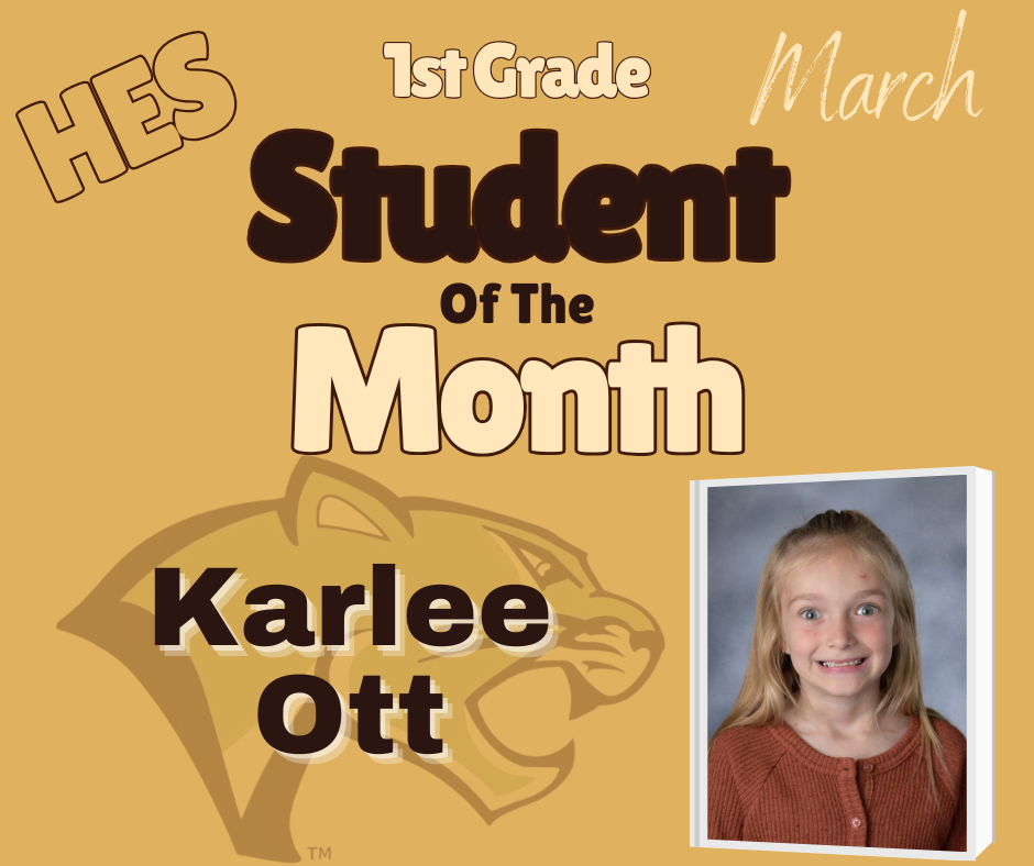 First Grade Student of the Month Karlee Ott
