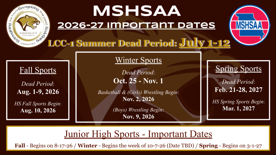 Infographic sharing important MSHSAA dates for LCC-1 including the summer dead from July 1st-12th, 2026.