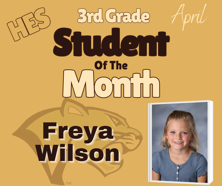April 3rd Grade Student of the Month Freya Wilson