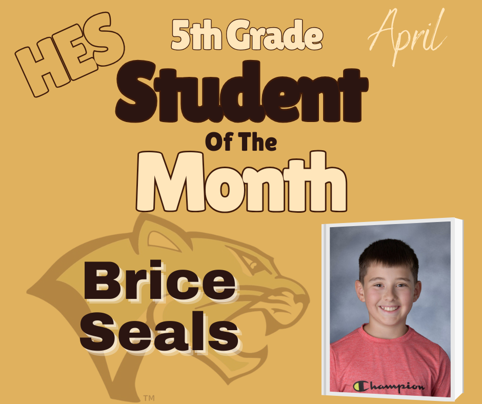 April 5th Grade Student of the Month Brice Seals