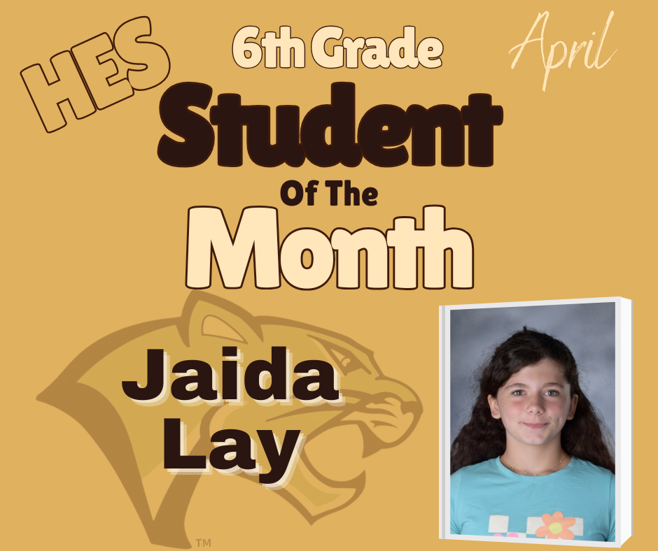 6th Grade Student of the Month Jaida Lay