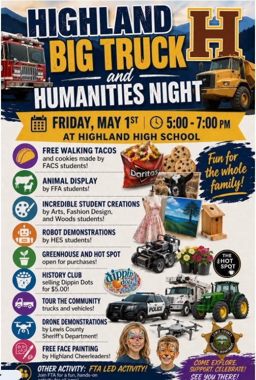 Big Truck and Humanities Night is Friday, May 1st, 5:00-7:00pm at HHS. 