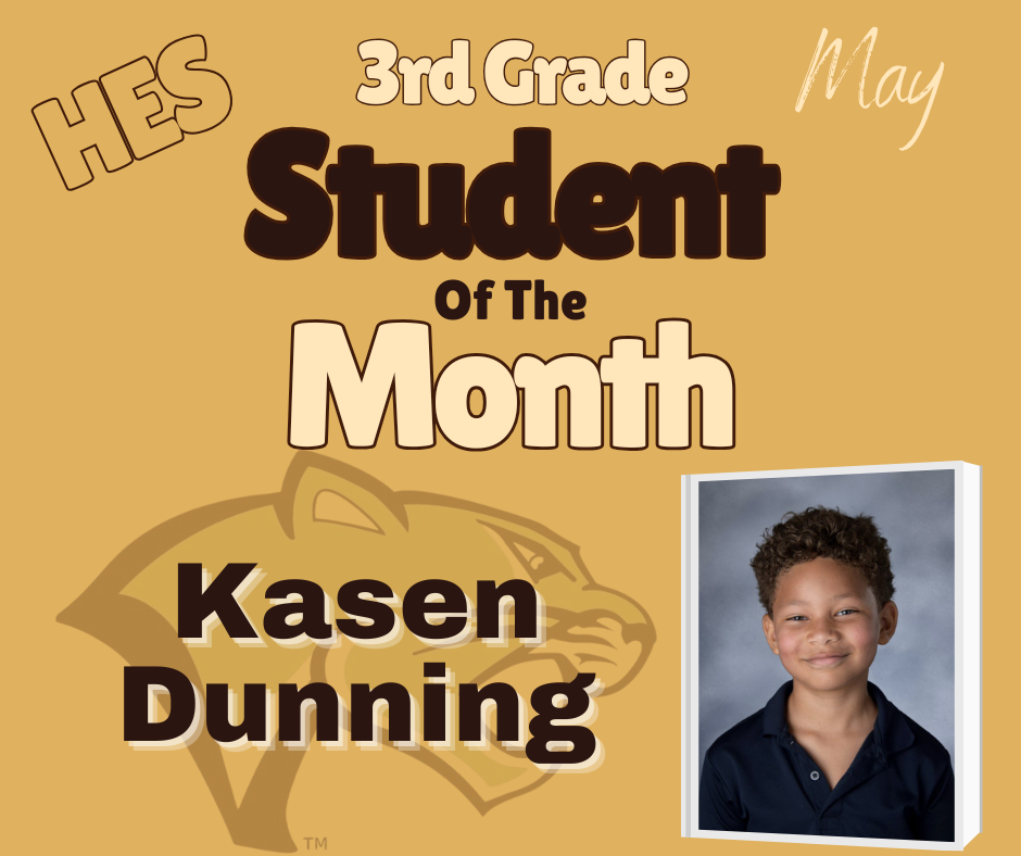 May 3rd Grade Student of the Month Kasen Dunning