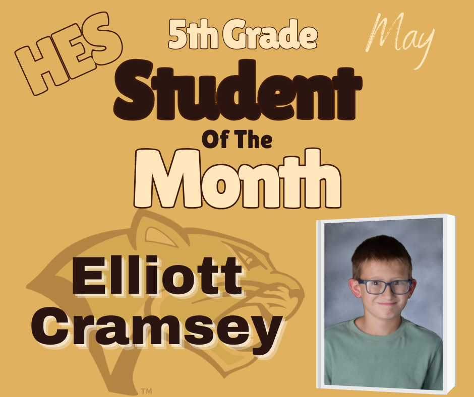 May 5th Grade Student of the Month Elliott Cramsey
