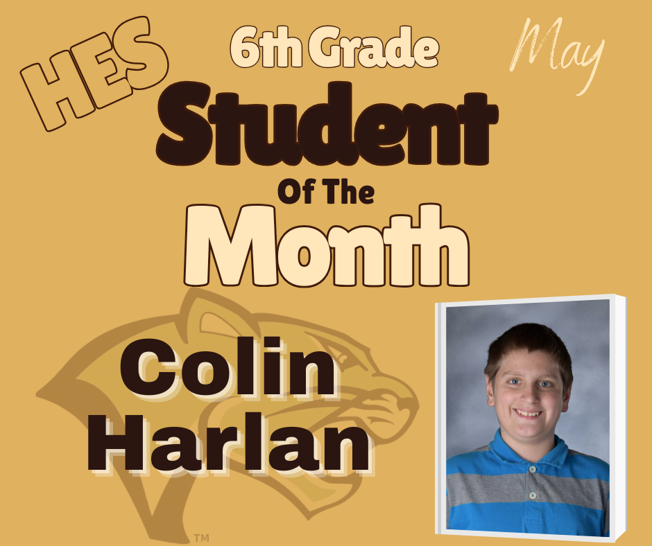 May 6th Grade Student of the Month Colin Harlan