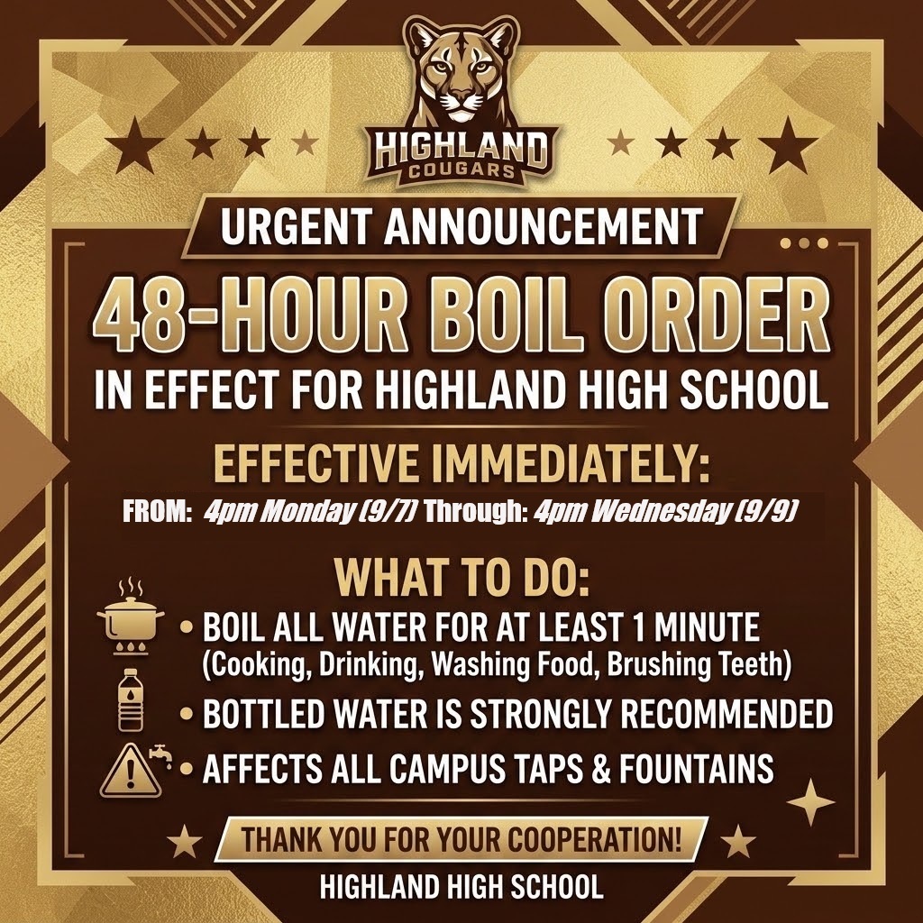 The image features a bold, professional social media graphic announcing a "48-Hour Boil Order" for Highland High School. The background uses the school's colors, with deep brown and accents of Vegas gold, creating a clear and urgent look. Centered prominently is the Highland Cougar logo, rendered in gold, and large, easy-to-read text clearly states the "48-Hour Boil Order" warning to ensure it captures attention quickly.