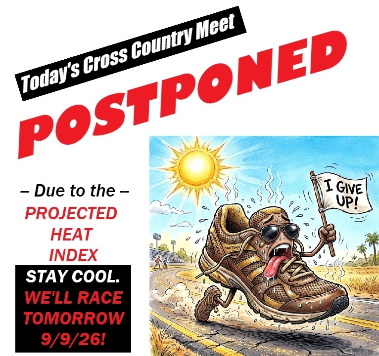 Image of a shoe running and waving a white flag that says, "I GIVE UP!" Announcing the Cross Country meet has been postponed from today until tomorrow 9/9/26.